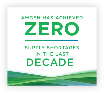 Amgen has achieved zero supply shortages in the
    last decade
